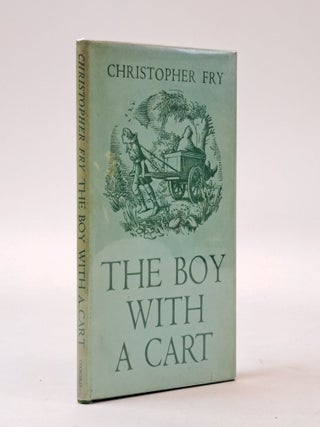 1398226 THE BOY WITH A CART [Signed]. Christopher Fry
