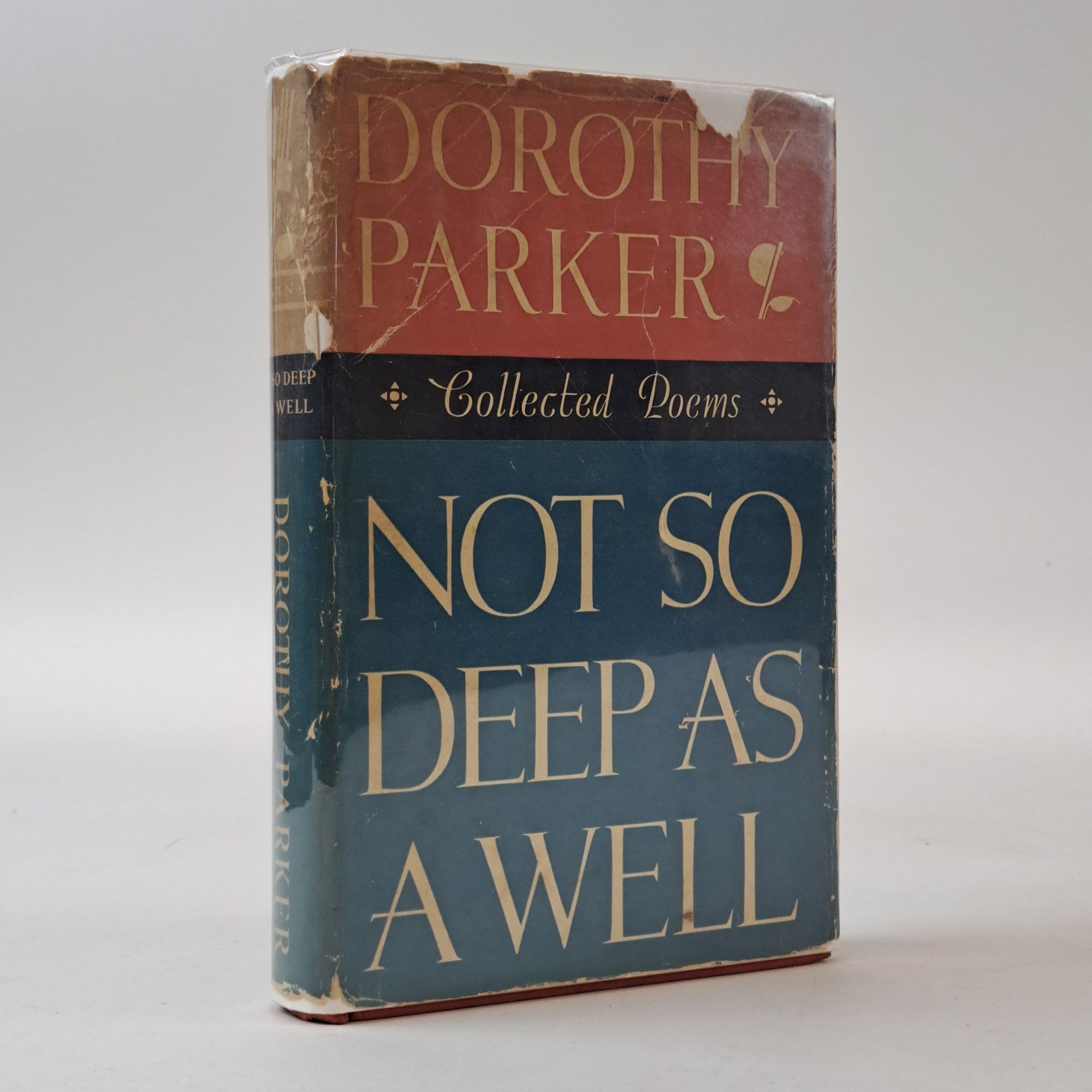1398271 NOT SO DEEP AS A WELL. Dorothy Parker.