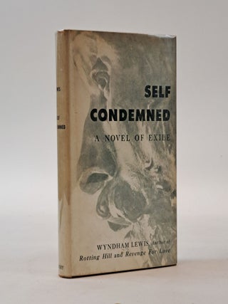 1398277 SELF CONDEMNED. Wyndham Lewis