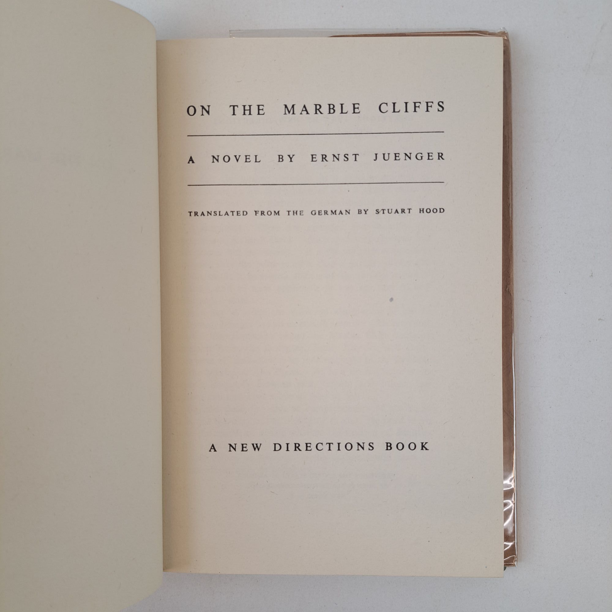 ON THE MARBLE CLIFFS | Ernst Juenger, Stuart Hood | First US Edition