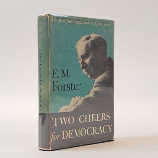 1398332 TWO CHEERS FOR DEMOCRACY. E. M Forster
