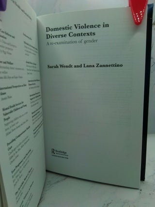 DOMESTIC VIOLENCE IN DIVERSE CONTEXTS: A RE-EXAMINATION OF GENDER