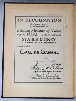 STABLE MONEY: A HISTORY OF THE MOVEMENT [Signed]