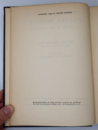 STABLE MONEY: A HISTORY OF THE MOVEMENT [Signed]