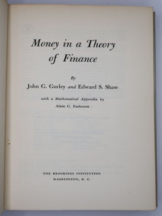 MONEY IN A THEORY OF FINANCE