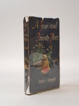 1398537 A FINE AND PRIVATE PLACE. Peter S. Beagle