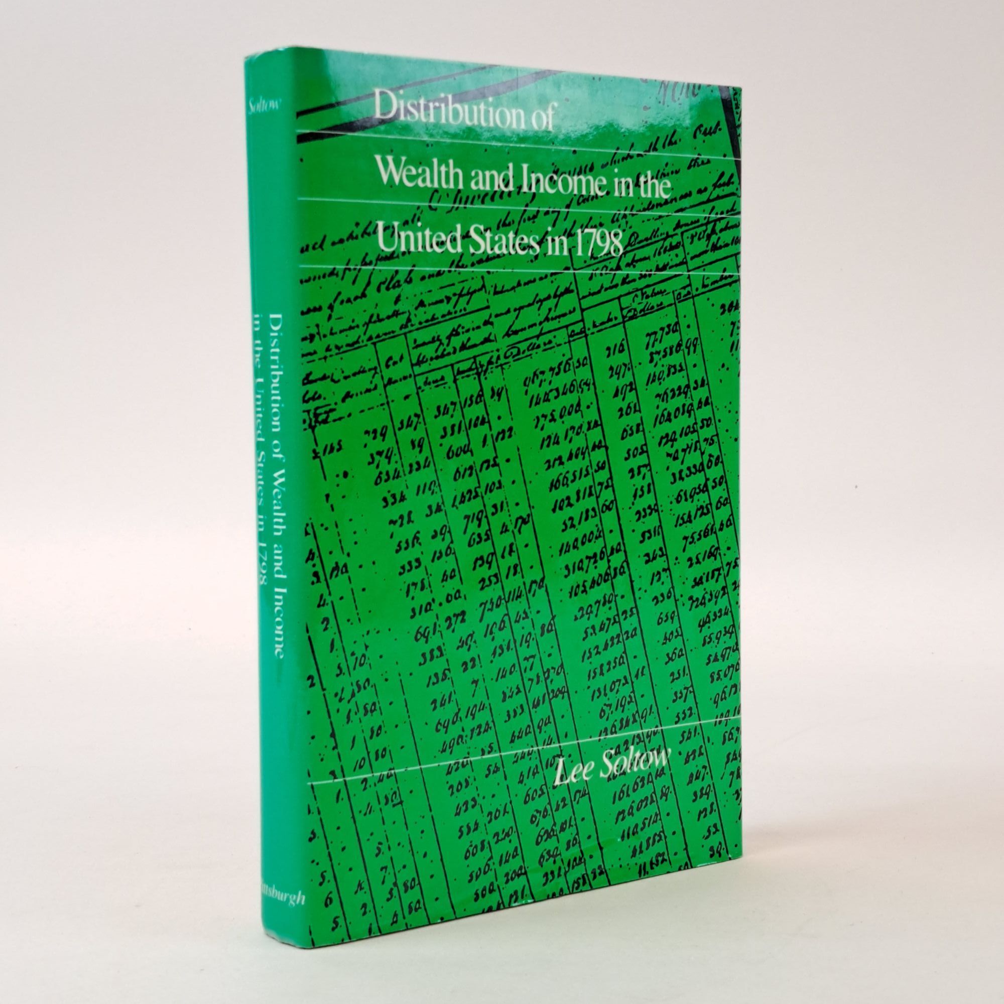 DISTRIBUTION OF WEALTH AND INCOME IN THE UNITED STATES IN 1798 | Lee ...