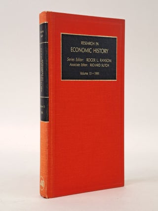 1398700 RESEARCH IN ECONOMIC HISTORY. Roger L. Ranson, Richard Sutch