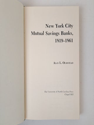 NEW YORK CITY MUTUAL SAVINGS BANKS, 1819-1861