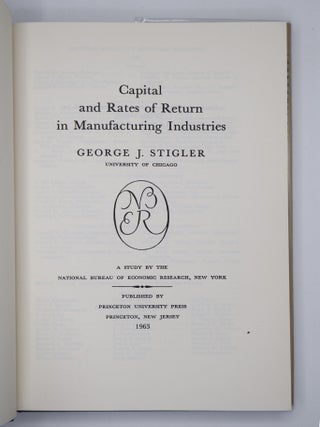 CAPITAL AND RATES OF RETURN IN MANUFACTURING INDUSTRIES