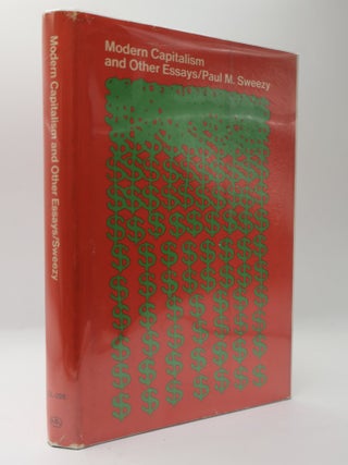 1398759 MODERN CAPITALISM AND OTHER ESSAYS. Paul M. Sweezy