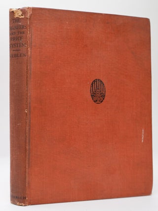 1398764 THE ENGINEERS AND THE PRICE SYSTEM. Thorstein Veblen