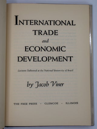 INTERNATIONAL TRADE AND ECONOMIC DEVELOPMENT