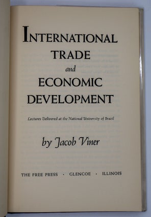 INTERNATIONAL TRADE AND ECONOMIC DEVELOPMENT