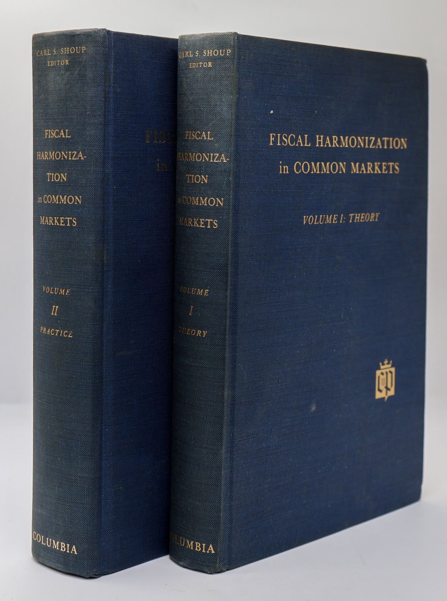 1398824 FISCAL HARMONIZATION IN COMMON MARKETS [Two Volumes] [Inscribed]. Carl S. Shoup.