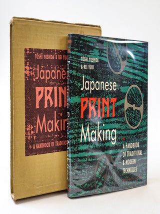 1399081 JAPANESE PRINT-MAKING: A HANDBOOK OF TRADITIONAL AND MODERN TECHNIQUES. Tōshi...