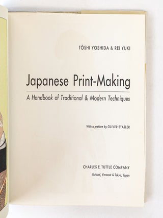 JAPANESE PRINT-MAKING: A HANDBOOK OF TRADITIONAL AND MODERN TECHNIQUES