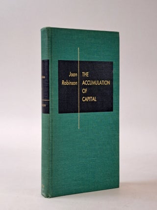 1399226 THE ACCUMULATION OF CAPITAL. Joan Robinson