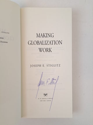 MAKING GLOBALIZATION WORK [Signed]