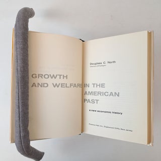 GROWTH AND WELFARE IN THE AMERICAN PAST: A NEW ECONOMIC HISTORY
