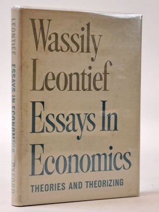 1399253 ESSAYS IN ECONOMICS: THEORIES AND THEORIZING. Wassily Leontief