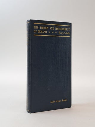 1399255 THE THEORY AND MEASUREMENT OF DEMAND. Henry Schultz