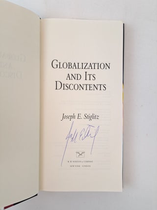 GLOBALIZATION AND ITS DISCONTENTS [Signed]