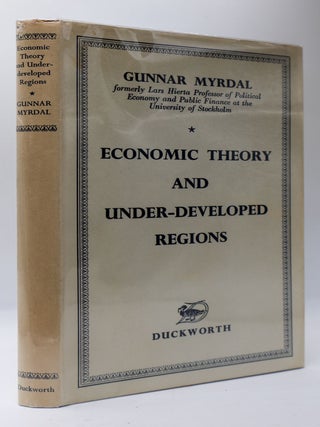 1399298 ECONOMIC THEORY AND UNDER-DEVELOPED REGIONS. Gunnar Myrdal