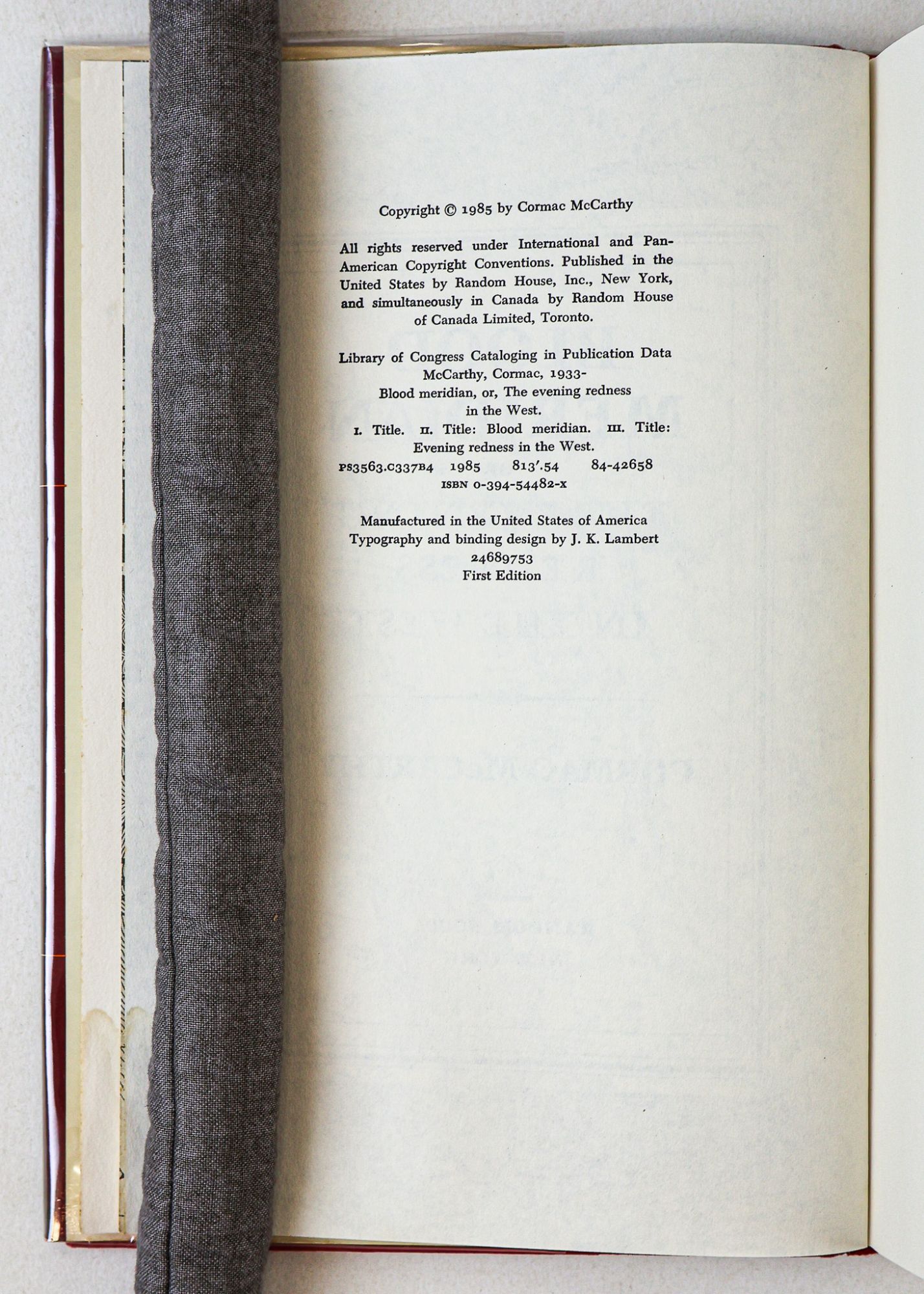 BLOOD MERIDIAN OR, AN EVENING REDNESS IN THE WEST | Cormac McCarthy ...