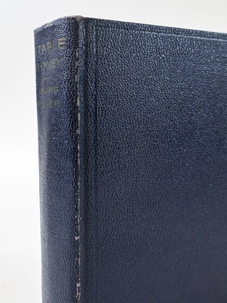 STABLE MONEY: A HISTORY OF THE MOVEMENT