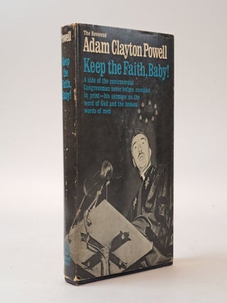 1399513 KEEP THE FAITH, BABY! Adam Clayton Powell