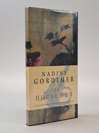 1399542 THE HOUSE GUN [Signed]. Nadine Gordimer