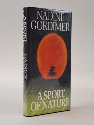 1399549 A SPORT OF NATURE [Signed]. Nadine Gordimer