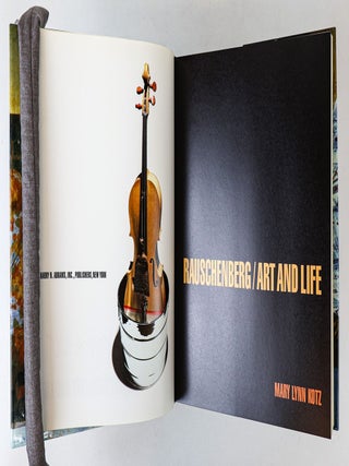 RAUSCHENBERG / ART AND LIFE [Signed]