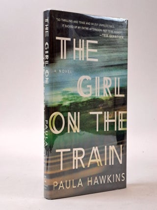 1399747 THE GIRL ON THE TRAIN [Signed]. Paula Hawkins