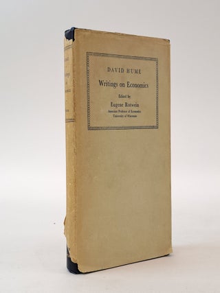 1399768 DAVID HUME: WRITINGS ON ECONOMICS. David Hume, Eugene Rotwein, /Introduction