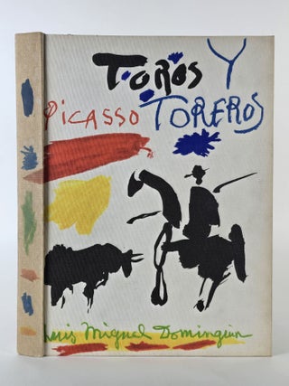1399842 TOROS Y TOREROS. Pablo Picasso, Luis Miguel Dominguin, Georges Boudaille, Edouard Roditi