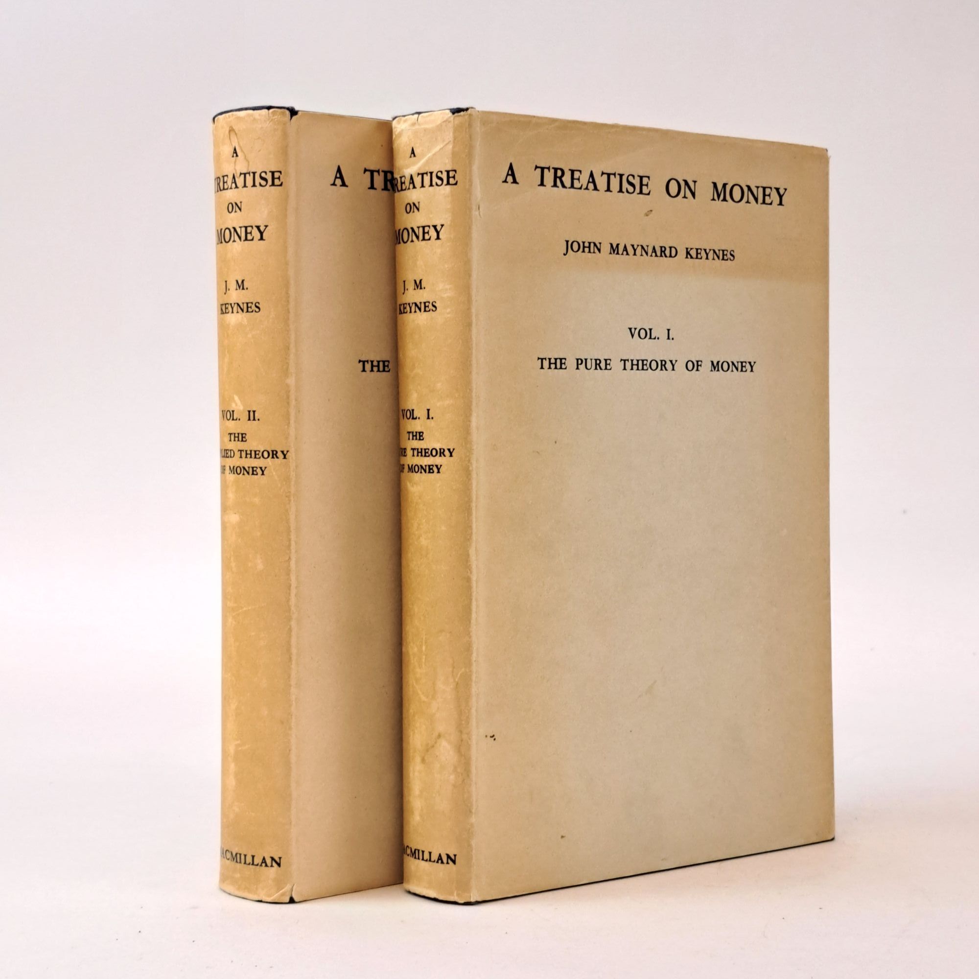 A TREATISE ON MONEY Two Volumes, Complete | John Maynard Keynes