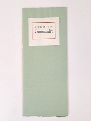 1399893 COMMUNIST [Signed]. Richard Ford