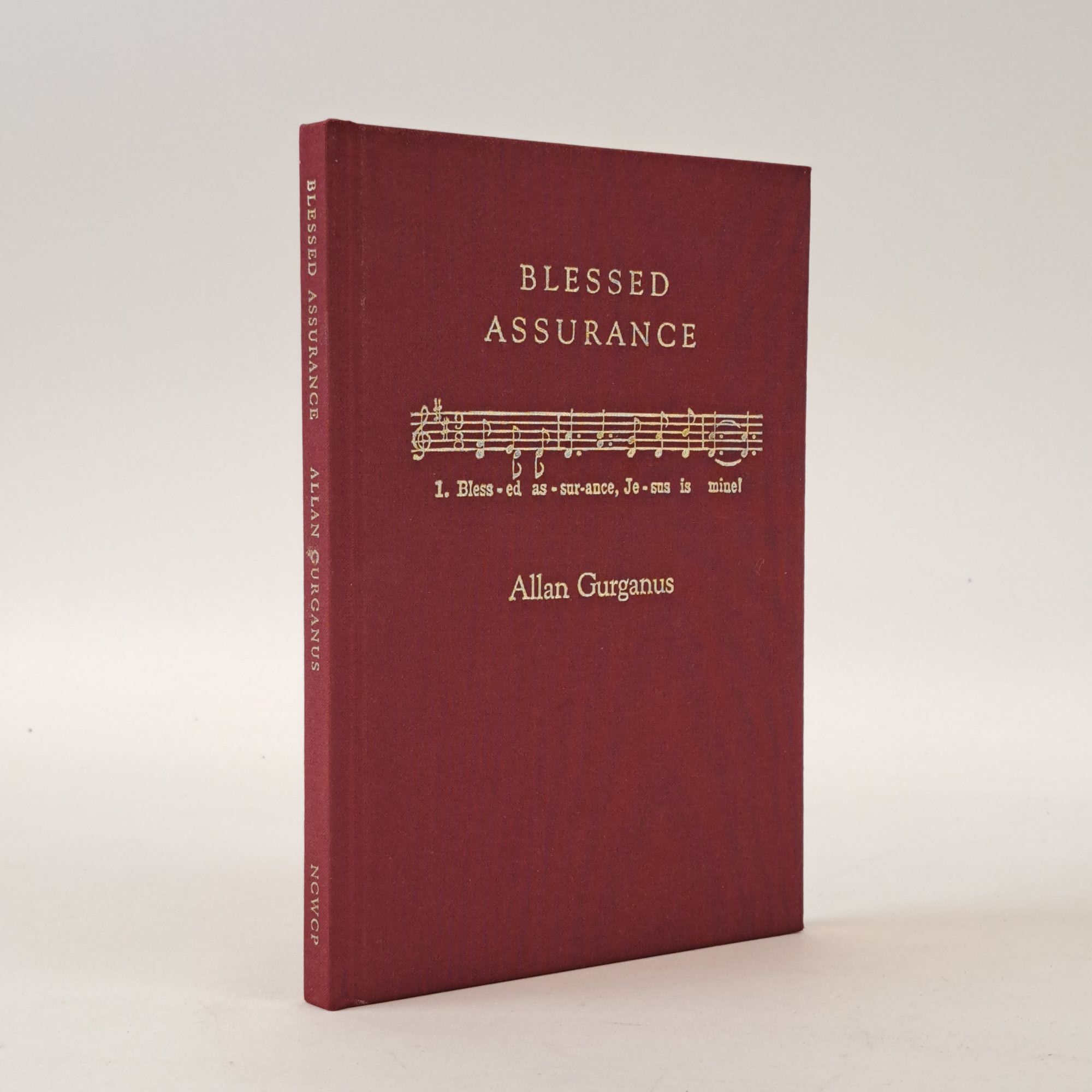 1399901 BLESSED ASSURANCE [Signed]. Allan Gurganus.