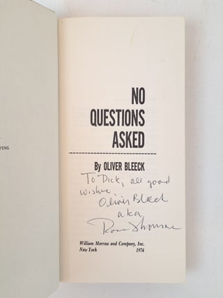 NO QUESTIONS ASKED [Inscribed]
