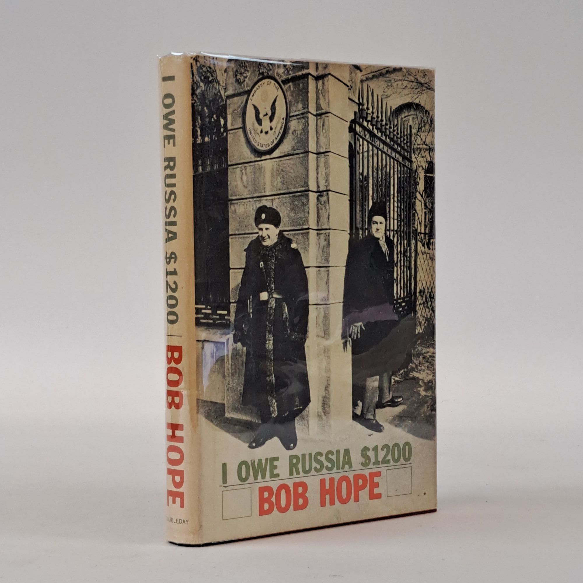 1400042 I OWE RUSSIA $1200 [Inscribed to Deena Clark]. Bob Hope.