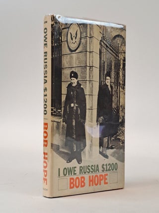 1400043 I OWE RUSSIA $1200 [Inscribed to Deena Clark]. Bob Hope