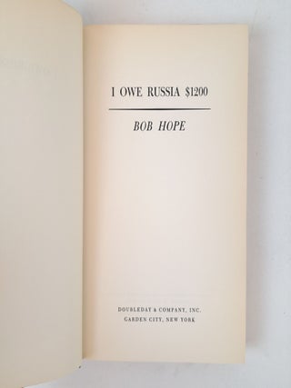 I OWE RUSSIA $1200 [Inscribed to Deena Clark]