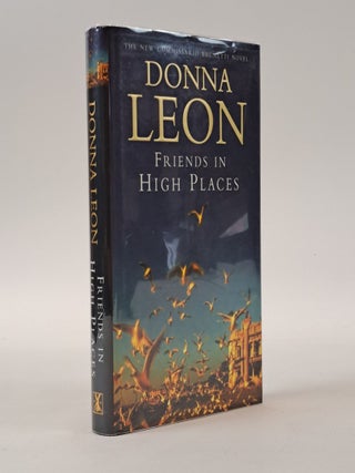 1400137 FRIENDS IN HIGH PLACES [Signed]. Donna Leon