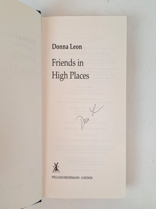 FRIENDS IN HIGH PLACES [Signed]