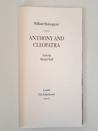 THE LETTERPRESS SHAKESPEARE; ANTHONY AND CLEOPATRA