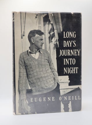 1400179 LONG DAY'S JOURNEY INTO NIGHT. Eugene O'Neill