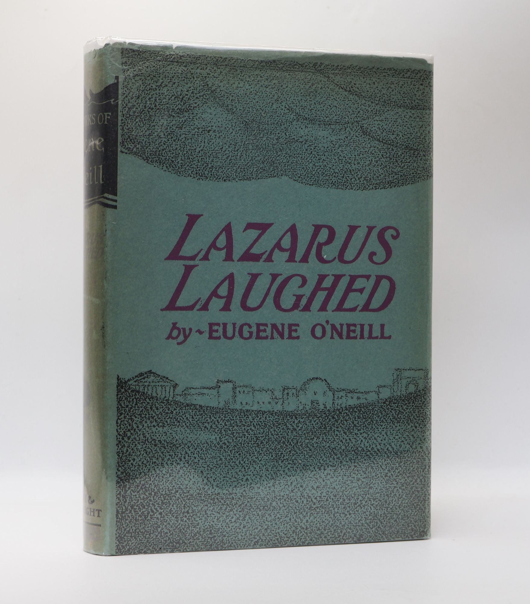 1400231 LAZARUS LAUGHED. Eugene O'Neill.