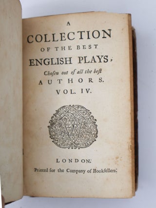 A COLLECTION OF THE BEST ENGLISH PLAYS: VOLUME IV